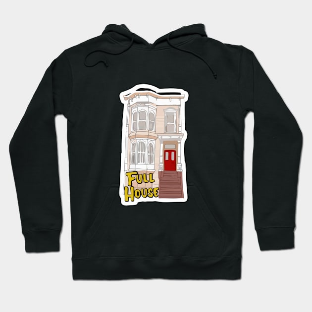 full house Hoodie by LukiLuky